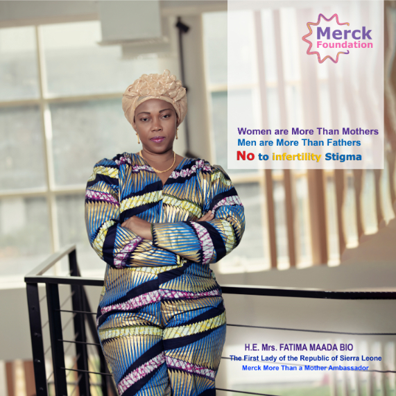 H.E. Mrs. FATIMA MAADA BIO, The First Lady of Republic of Sierra Leone and Ambassador of Merck More Than a Mother