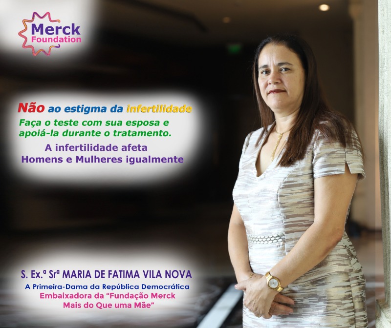 H.E. Mrs. MARIA DE FATIMA VILA NOVA, The First Lady of the Democratic Republic of São Tomé and Príncipe and Ambassador of Merck Foundation More Than a Mother